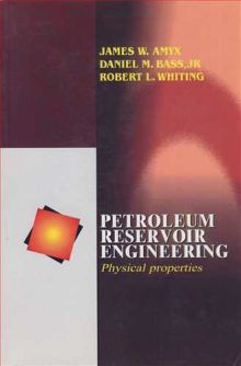 PETROLEUM RESERVOIR ENGINEERING PHYSICAL PROPERTIES