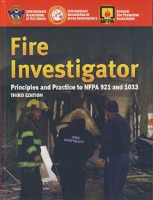 کتاب‌ FIRE INVESTIGATOR PRINCIPLES AND PRACTICE TO NFPA 921AND 1033 اثر ...