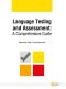 Language-Testing-and-Assessment-A-Comprehensive-Guide