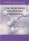 UNIT OPERATIONS OF CHEMICAL ENGINEERING